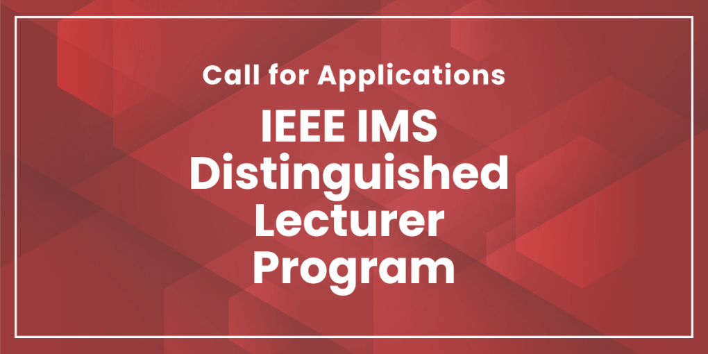 IMS Distinguished Lecturer Program Call for Applications image